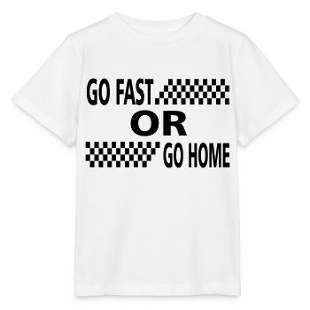 go fast or go home - Stanley/Stella MINI CREATOR Kids’ T-Shirt - white - Front - Maike (125cm)