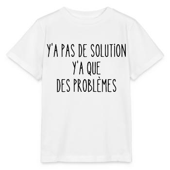 y a pas de solution - T-shirt bio MINI CREATOR Stanley/Stella Enfant - blanc - Devant - Maike (125cm)