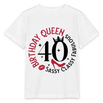 40 Birthday Queen Sassy Classy Fabulous - Stanley/Stella MINI CREATOR Kids’ T-Shirt - white - Front - Maike (125cm)