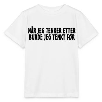 Wenn ich darüber nachdenke, hätte ich vorher nachdenken sollen. - Stanley/Stella Kinder T-Shirt MINI CREATOR  - Weiß - Vorne - Maike (125cm)