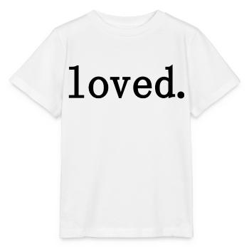 loved. - Stanley/Stella Kinder T-Shirt MINI CREATOR  - Weiß - Vorne - Maike (125cm)