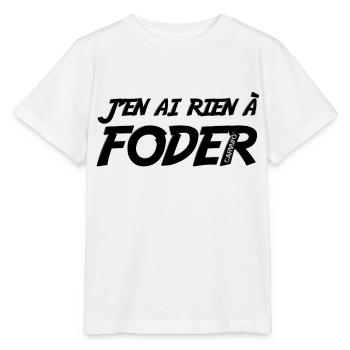 J'en ai rien a foder Noir - T-shirt bio MINI CREATOR Stanley/Stella Enfant - blanc - Devant - Maike (125cm)