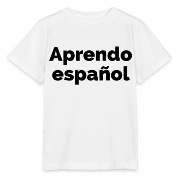 I am learning Spanish - Spanish language saying - Stanley/Stella MINI CREATOR Kids’ T-Shirt - white - Front - Maike (125cm)