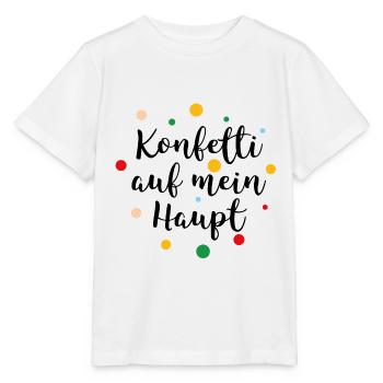 Konfetti auf mein Haupt - Stanley/Stella Kinder T-Shirt MINI CREATOR  - Weiß - Vorne - Maike (125cm)