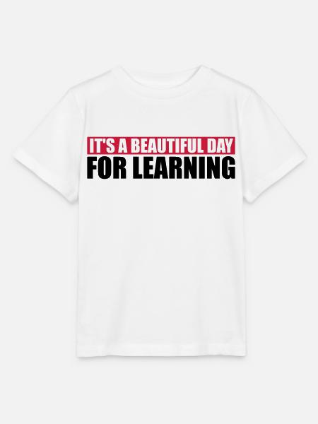 beautiful day for learning - Stanley/Stella Kinder T-Shirt MINI CREATOR  - Weiß