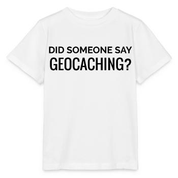 Quelqu’un a-t-il dit géocaching - T-shirt bio MINI CREATOR Stanley/Stella Enfant - blanc - Devant - Maike (125cm)
