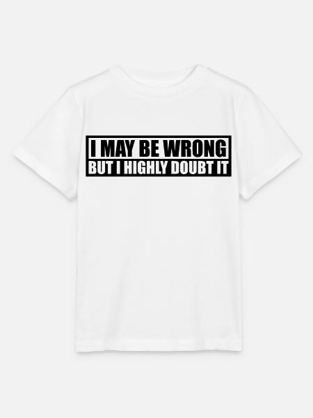 I may be wrong - Stanley/Stella Kinder T-Shirt MINI CREATOR - Weiß