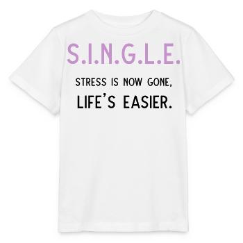 Le stress unique a maintenant disparu La vie est plus facile - T-shirt bio MINI CREATOR Stanley/Stella Enfant - blanc - Devant - Maike (125cm)
