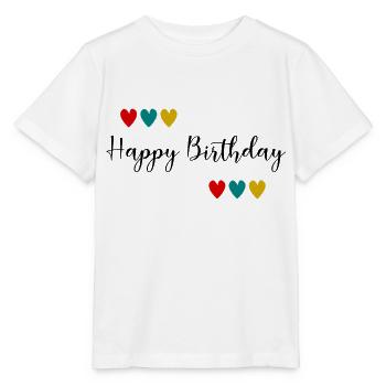 Birthday. HAPPY BIRTHDAY. Happy birthday. - Stanley/Stella MINI CREATOR Kids’ T-Shirt - white - Front - Maike (125cm)
