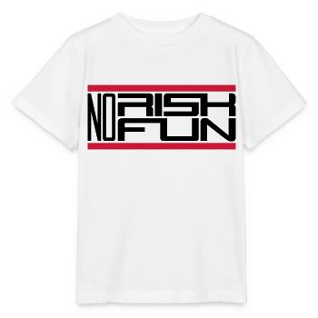 bar no risk no fun claim risk danger - Stanley/Stella MINI CREATOR Kids’ T-Shirt - white - Front - Maike (125cm)