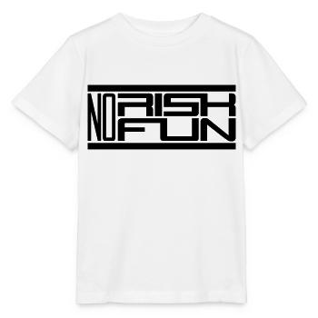 bar no risk no fun claim risk danger - Stanley/Stella MINI CREATOR Kids’ T-Shirt - white - Front - Maike (125cm)