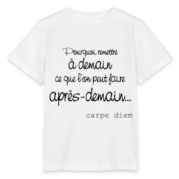 Carpe diem - T-shirt bio MINI CREATOR Stanley/Stella Enfant - blanc - Devant - Maike (125cm)