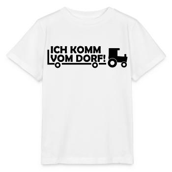 ich komm vom dorf - Stanley/Stella Kinder T-Shirt MINI CREATOR  - Weiß - Vorne - Maike (125cm)