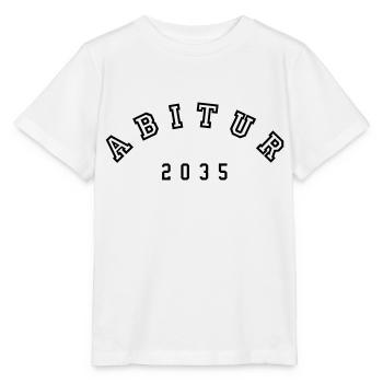 Abitur 2035 Farbwechsel Einschulung Geschenkidee - Stanley/Stella Kinder T-Shirt MINI CREATOR  - Weiß - Vorne - Maike (125cm)