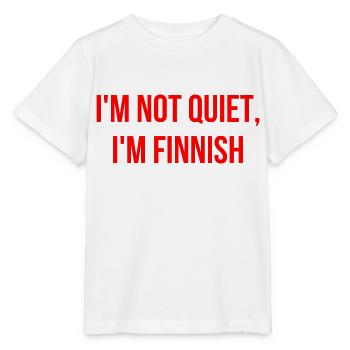 Ich bin nicht ruhig ich bin Finne - Stanley/Stella Kinder T-Shirt MINI CREATOR  - Weiß - Vorne - Maike (125cm)