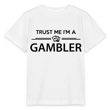 Trust me I'm a Gambler - Stanley/Stella Kinder T-Shirt MINI CREATOR  - Weiß - Vorne - Maike (125cm)