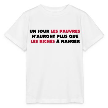 Un jour les pauvres... - T-shirt bio MINI CREATOR Stanley/Stella Enfant - blanc - Devant - Maike (125cm)