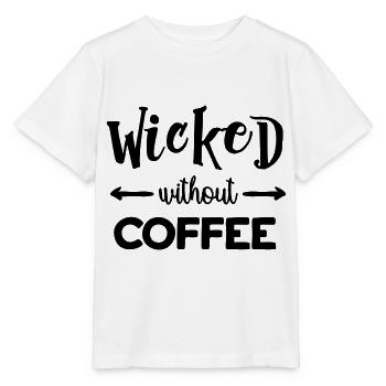 Wicked Without Coffee - Stanley/Stella MINI CREATOR Kids’ T-Shirt - white - Front - Maike (125cm)