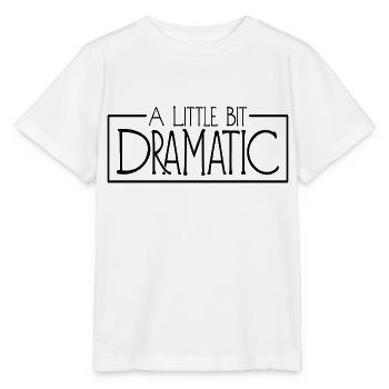 A Little Bit Dramatic - Stanley/Stella Kinder T-Shirt MINI CREATOR  - Weiß - Vorne - Maike (125cm)