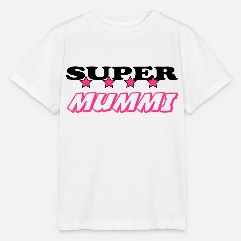 Super mummi - Stanley/Stella MINI CREATOR Kids’ T-Shirt - white