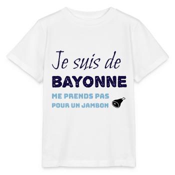Je suis de Bayonne Me Prends pas pour un jambon - T-shirt bio MINI CREATOR Stanley/Stella Enfant - blanc - Devant - Maike (125cm)