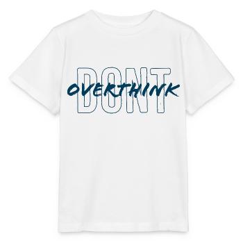 Ne réfléchissez pas trop - T-shirt bio MINI CREATOR Stanley/Stella Enfant - blanc - Devant - Maike (125cm)
