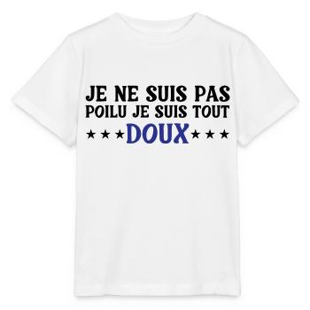 Je ne suis pas poilu je suis tout DOUX - T-shirt bio MINI CREATOR Stanley/Stella Enfant - blanc - Devant - Maike (125cm)