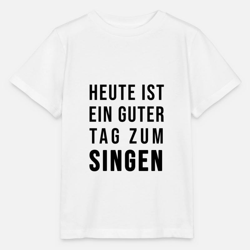 Heute ist ein guter Tag zum Singen - Stanley/Stella Kinder T-Shirt MINI CREATOR - Weiß