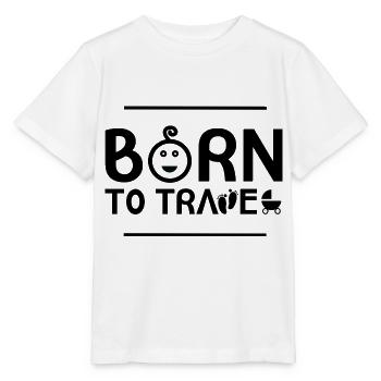 Born To Travel - Stanley/Stella MINI CREATOR Kids’ T-Shirt - white - Front - Maike (125cm)