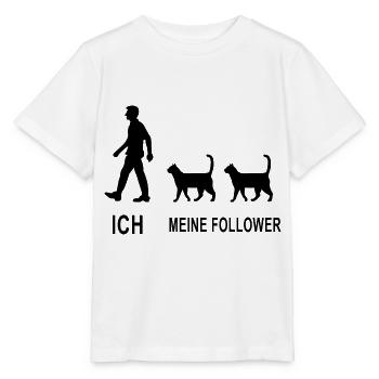 Ich Meine Follower Katze Katzenfreund - Stanley/Stella Kinder T-Shirt MINI CREATOR  - Weiß - Vorne - Maike (125cm)