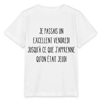 je passais un excellent vendredi - T-shirt bio MINI CREATOR Stanley/Stella Enfant - blanc - Devant - Maike (125cm)