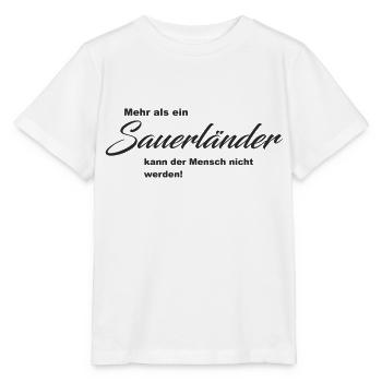 Mehr als ein Sauerländer - Stanley/Stella Kinder T-Shirt MINI CREATOR  - Weiß - Vorne - Maike (125cm)
