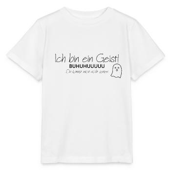 Ich bin ein Geist - Du kannst mich nicht sehen! - Stanley/Stella Kinder T-Shirt MINI CREATOR  - Weiß - Vorne - Maike (125cm)