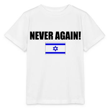 Never again - israel - Stanley/Stella MINI CREATOR Kids’ T-Shirt - white - Front - Maike (125cm)