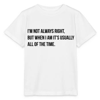 always right - T-shirt bio MINI CREATOR Stanley/Stella Enfant - blanc - Devant - Maike (125cm)