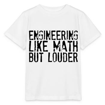 L’ingénierie comme les mathématiques mais plus forte - T-shirt bio MINI CREATOR Stanley/Stella Enfant - blanc - Devant - Maike (125cm)