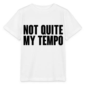 Pas tout à fait mon tempo Whiplash citation - T-shirt bio MINI CREATOR Stanley/Stella Enfant - blanc - Devant - Maike (125cm)