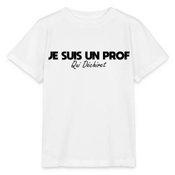Je suis un prof qui déchire - T-shirt bio MINI CREATOR Stanley/Stella Enfant - blanc - Devant - Maike (125cm)