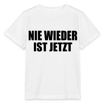 Nie wieder ist jetzt - Stanley/Stella Kinder T-Shirt MINI CREATOR  - Weiß - Vorne - Maike (125cm)