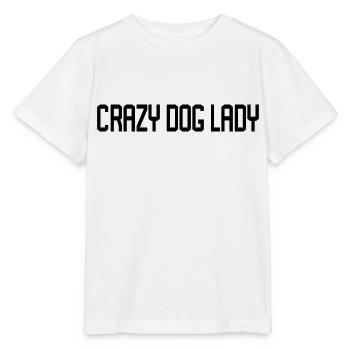 Citation de Crazy Dog Lady - T-shirt bio MINI CREATOR Stanley/Stella Enfant - blanc - Devant - Maike (125cm)