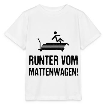 Einschulung Runter Vom Mattenwagen Sportunterricht - Stanley/Stella Kinder T-Shirt MINI CREATOR  - Weiß - Vorne - Maike (125cm)