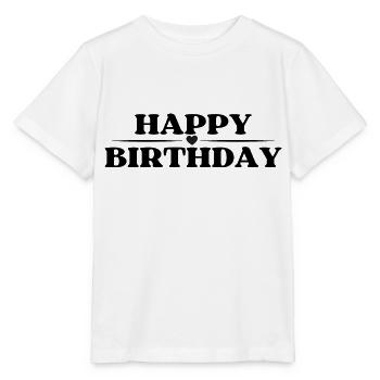 Happy Birthday - Stanley/Stella Kinder T-Shirt MINI CREATOR  - Weiß - Vorne - Maike (125cm)