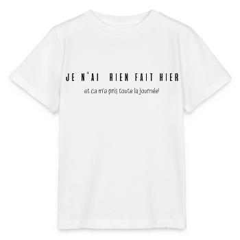 je n'ai rien fais hier humour - T-shirt bio MINI CREATOR Stanley/Stella Enfant - blanc - Devant - Maike (125cm)