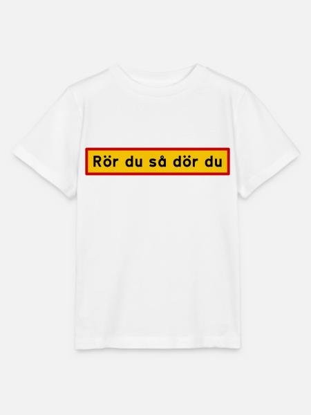 Rör du så dör du - T-shirt MINI CREATOR barn från Stanley/Stella - vit