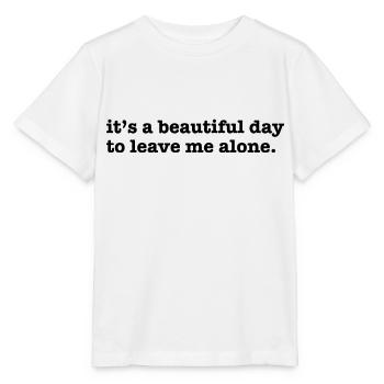 Lass mich in Ruhe - Stanley/Stella Kinder T-Shirt MINI CREATOR  - Weiß - Vorne - Maike (125cm)