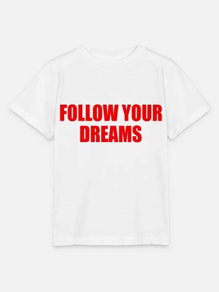 follow your dreams - Stanley/Stella Kinder T-Shirt MINI CREATOR - Weiß