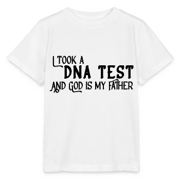 I Took A DNA Test And God Is My Father 10 - Stanley/Stella Kinder T-Shirt MINI CREATOR  - Weiß - Vorne - Maike (125cm)