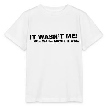 war nicht ich! oh .... warten ... - Stanley/Stella Kinder T-Shirt MINI CREATOR  - Weiß - Vorne - Maike (125cm)