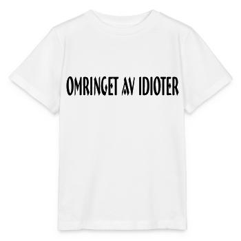 entouré d'idiots - T-shirt bio MINI CREATOR Stanley/Stella Enfant - blanc - Devant - Maike (125cm)
