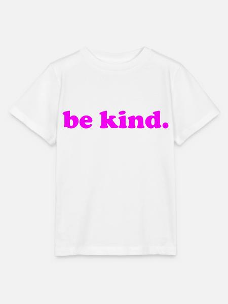 be kind - freundlich sein - nett - Stanley/Stella Kinder T-Shirt MINI CREATOR - Weiß